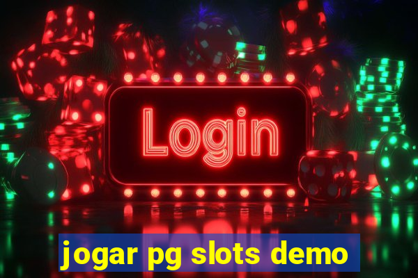 jogar pg slots demo